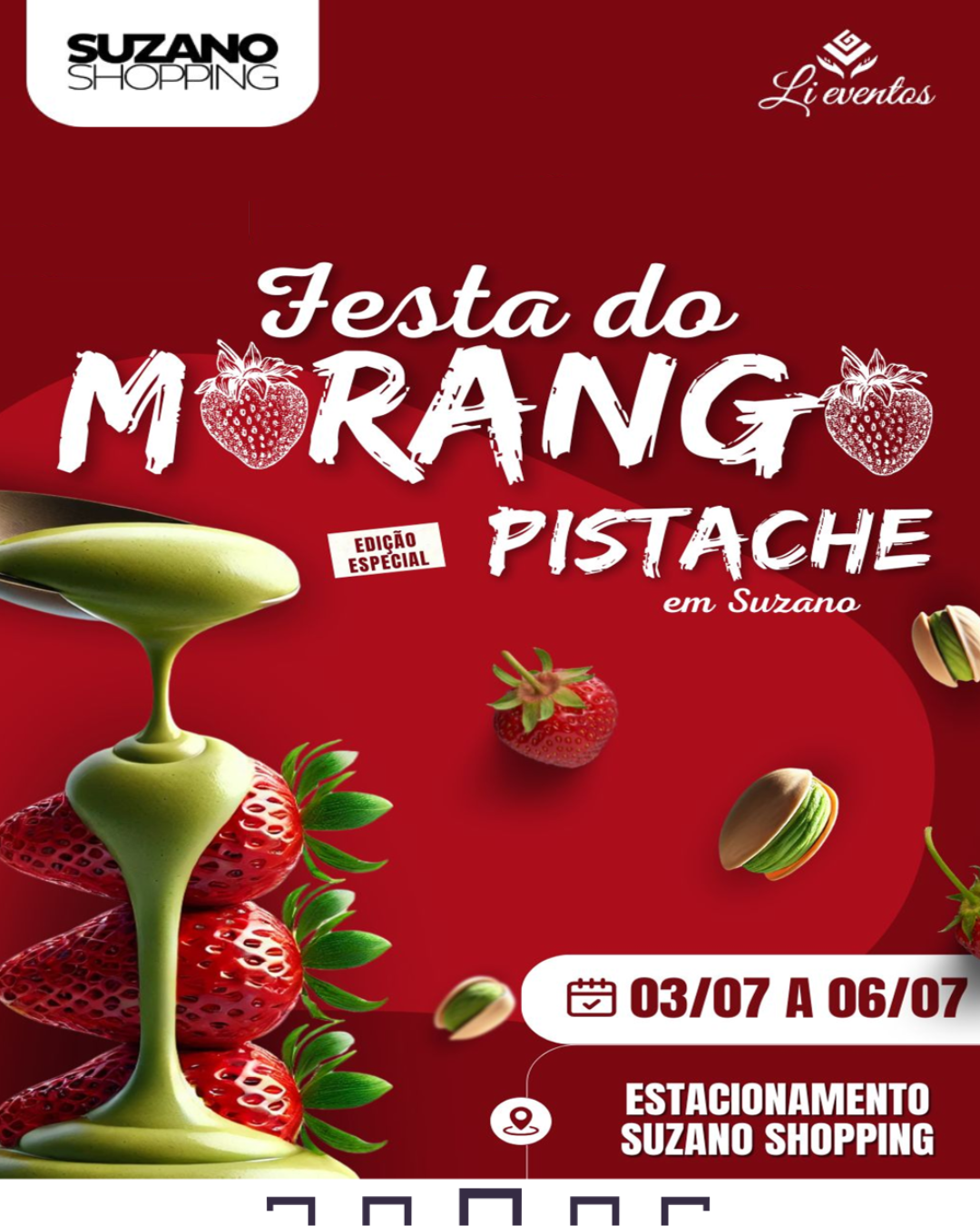Festa do Morango com Pistache – Edição Especial