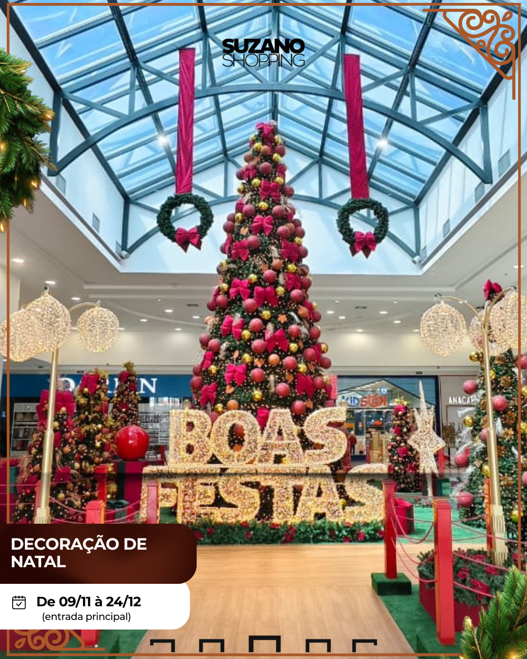 Que Comecem as Festas! Boas Festas no Suzano Shopping!