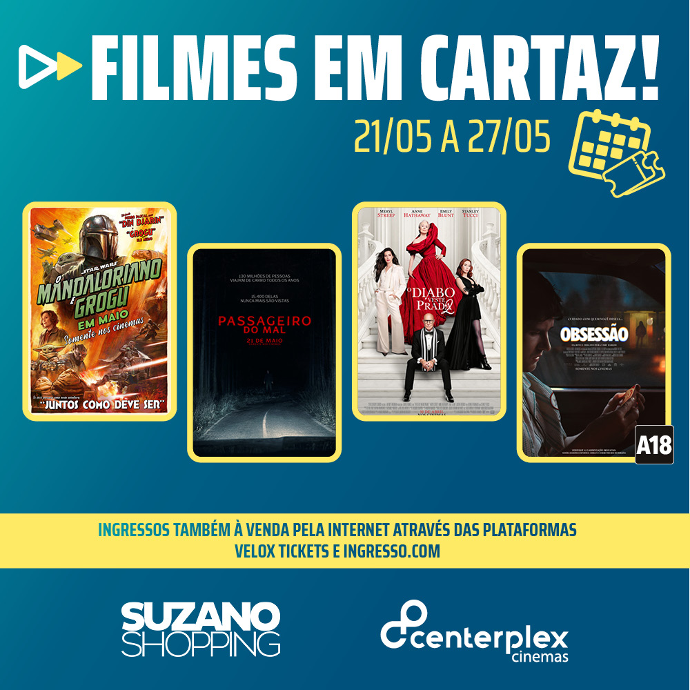 Programação da Semana Centerplex – 21/05 até 27/05