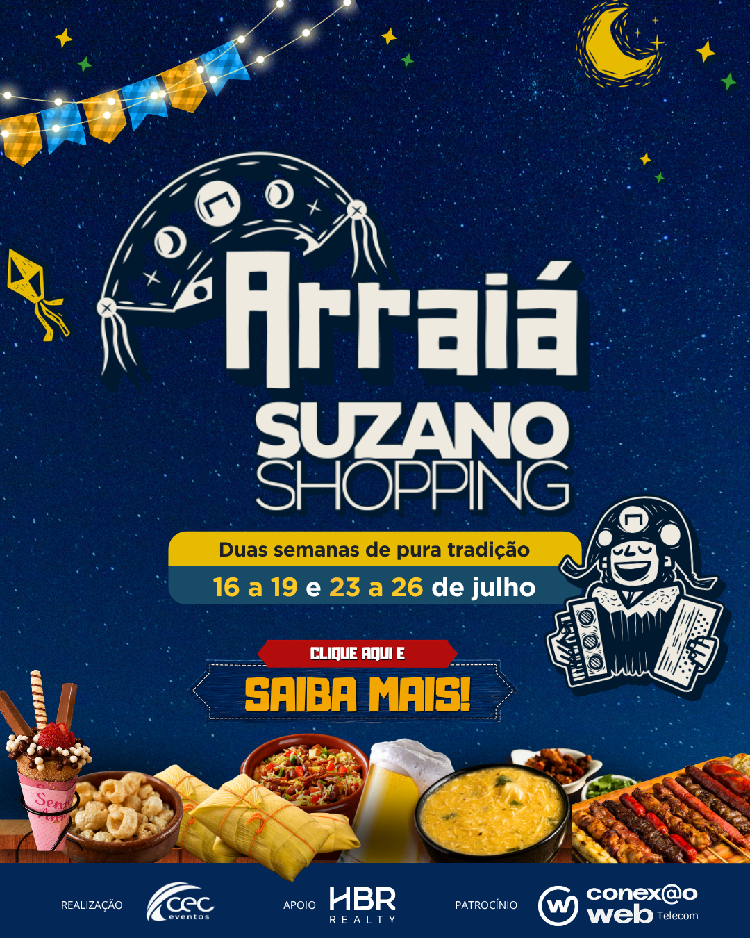 Arraiá do Suzano Shopping está de volta com duas semanas de festa!