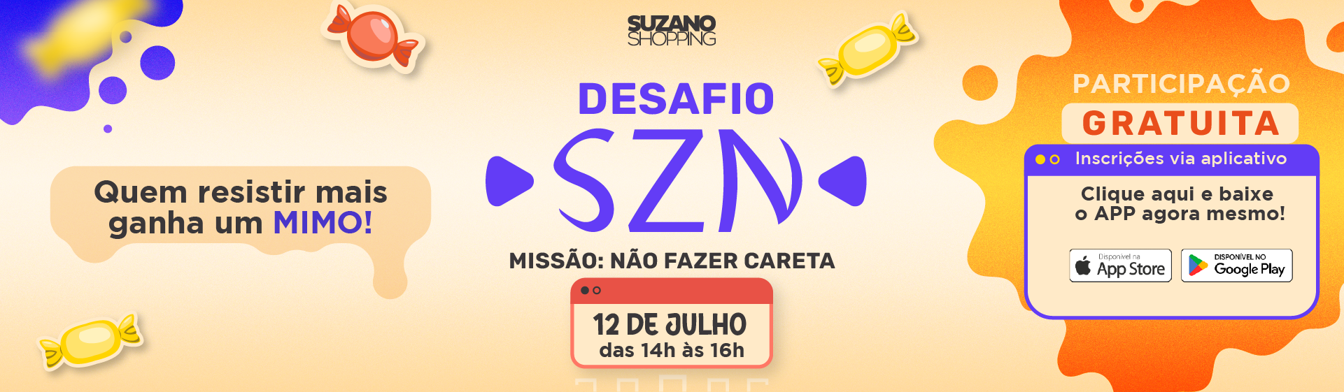 Desafio SZN | Missão: Não fazer careta!