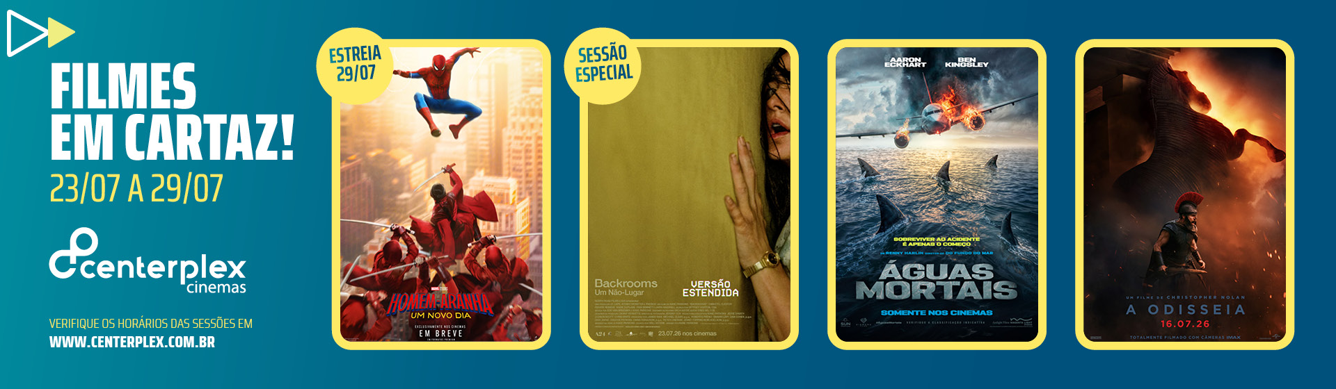 Programação Centerplex – 23/07 até 29/07